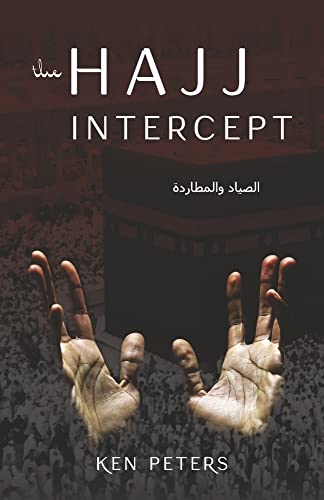 Stock image for The Hajj Intercept for sale by PlumCircle