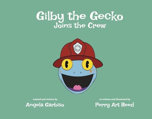 Stock image for Gilby the Gecko Joins the Crew for sale by Revaluation Books