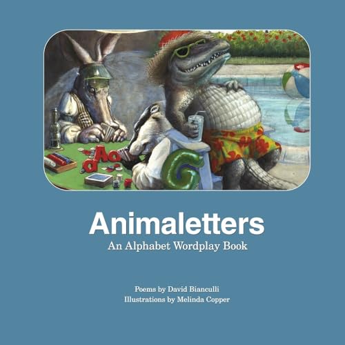 Imagen de archivo de Animaletters An Alphabet Wordplay Book a la venta por Lakeside Books