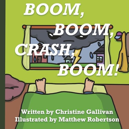 Stock image for Boom, Boom, Crash, Boom! for sale by GF Books, Inc.