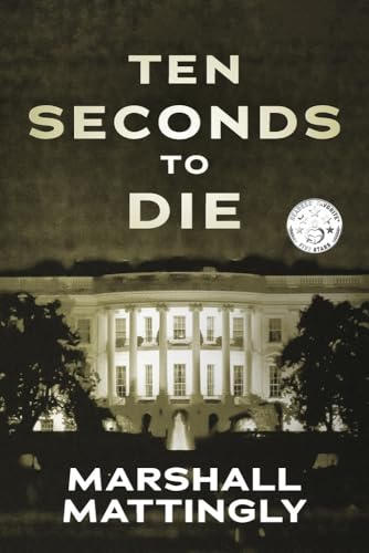 

Ten Seconds to Die