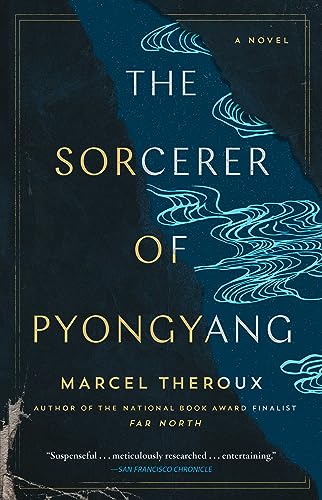 Beispielbild fr The Sorcerer of Pyongyang: A Novel zum Verkauf von Bulk Book Warehouse