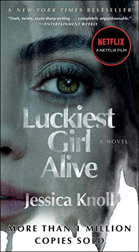 Beispielbild fr Luckiest Girl Alive: A Novel zum Verkauf von Wonder Book