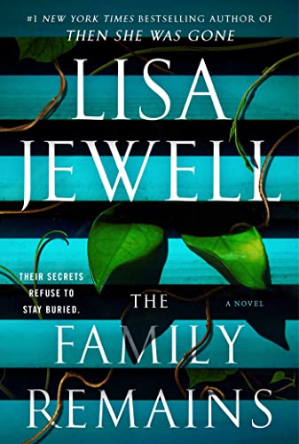 9781668006337: The Family Remains: A Novel