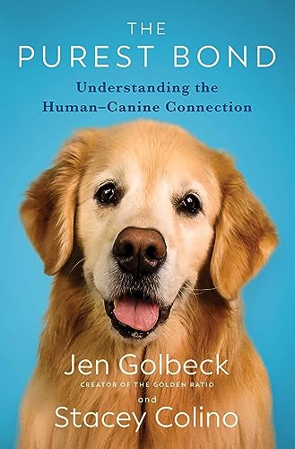 Imagen de archivo de The Purest Bond: Understanding the Human "Canine Connection a la venta por HPB-Emerald