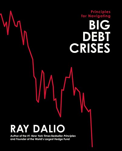 Imagen de archivo de Principles for Navigating Big Debt Crises a la venta por Big River Books