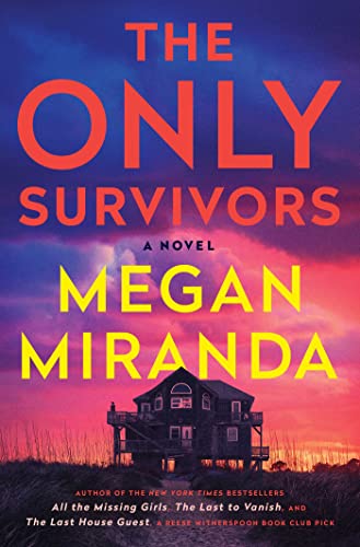Stock image for The Only Survivors: A Novel for sale by ZBK Books