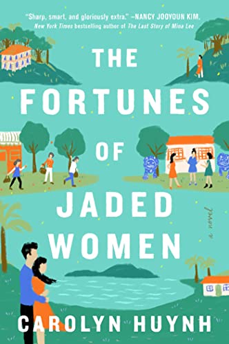 9781668010594: The Fortunes of Jaded Women: A Novel