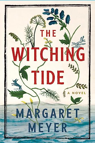 Imagen de archivo de The Witching Tide: A Novel a la venta por Inquiring Minds