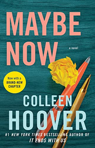 9781668013342: Maybe Now: A Novel: Volume 3