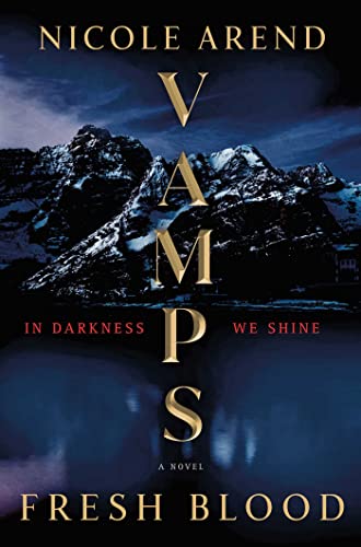 9781668013786: VAMPS: Fresh Blood: A Novel