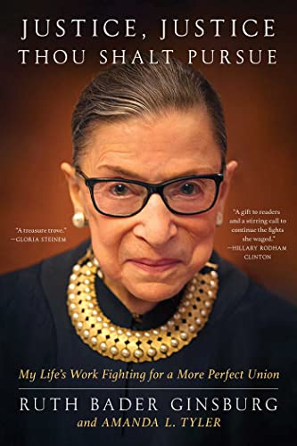 Beispielbild fr Justice, Justice Thou Shalt Pursue: My Life's Work Fighting for a More Perfect Union (Law in the Public Square) zum Verkauf von ZBK Books