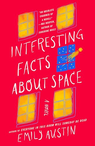 Beispielbild fr Interesting Facts about Space: A Novel zum Verkauf von Greenway