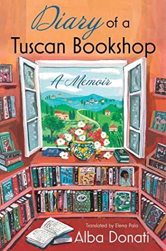 Stock image for Diary of a Tuscan Bookshop: A Memoir for sale by Friends of Johnson County Library