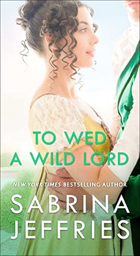 Beispielbild fr To Wed a Wild Lord zum Verkauf von Better World Books