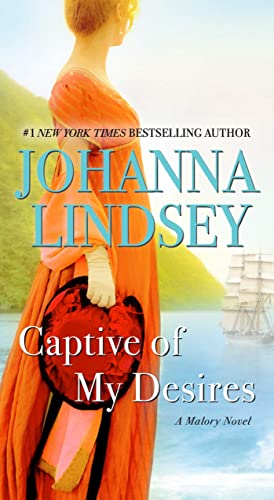 Imagen de archivo de Captive of My Desires: A Malory Novel (8) (Malory-Anderson Family) a la venta por Reliant Bookstore