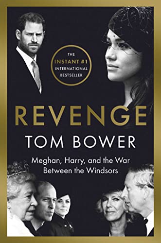 Imagen de archivo de Revenge: Meghan, Harry, and the War Between the Windsors a la venta por ICTBooks