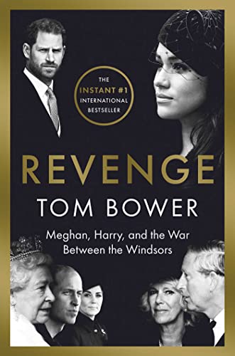 Stock image for Revenge: Meghan, Harry, and the War Between the Windsors for sale by ThriftBooks-Phoenix