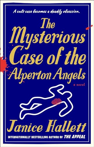 9781668023402: The Mysterious Case of the Alperton Angels: A Novel