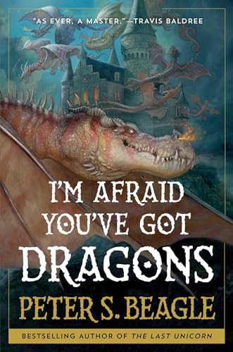 Stock image for I'm Afraid You've Got Dragons for sale by Ergodebooks