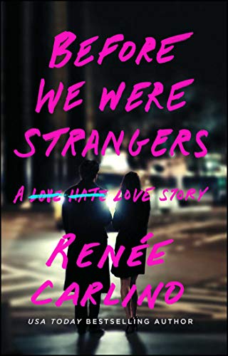 Imagen de archivo de Before We Were Strangers a la venta por Blackwell's