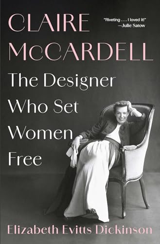 Immagine stock per Claire McCardell: The Designer Who Set Women Free