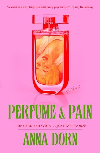 Stock image for Perfume and Pain for sale by Blackwell's