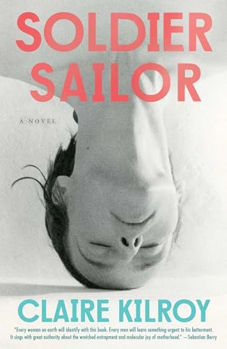 Stock image for Soldier Sailor: A Novel for sale by BuyBuyBooks