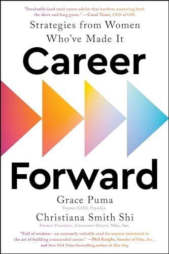 9781668055823: Career Forward: strategies from Women Who've Made It