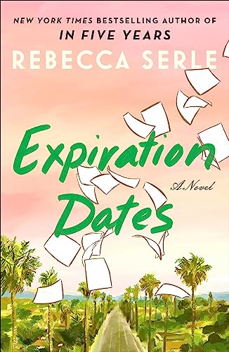 Stock image for Expiration Dates for sale by Revaluation Books