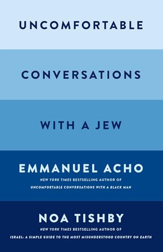 Beispielbild fr Uncomfortable Conversations With a Jew zum Verkauf von Blackwell's