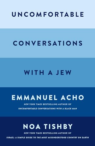 Stock image for Uncomfortable Conversations with a Jew for sale by Lakeside Books