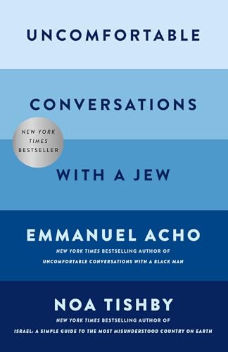 Stock image for Uncomfortable Conversations with a Jew (Hardcover) for sale by Grand Eagle Retail