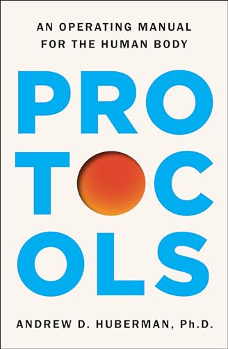 9781668092484: Protocols: An Operating Manual for the Human Body