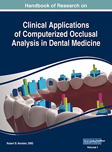 Stock image for Handbook of Research on Clinical Applications of Computerized Occlusal Analysis in Dental Medicine, VOL 1 for sale by Ria Christie Collections