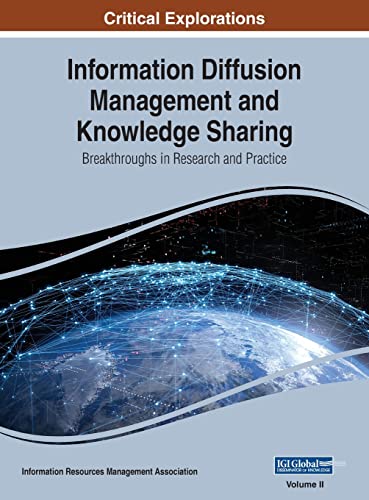 Stock image for Information Diffusion Management and Knowledge Sharing: Breakthroughs in Research and Practice, VOL 2 for sale by Lucky's Textbooks