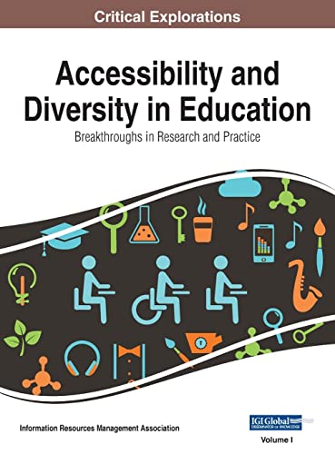 Stock image for Accessibility and Diversity in Education: Breakthroughs in Research and Practice; VOL 1 for sale by Ria Christie Collections