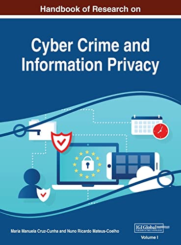 Stock image for Handbook of Research on Cyber Crime and Information Privacy, VOL 1 for sale by Lucky's Textbooks