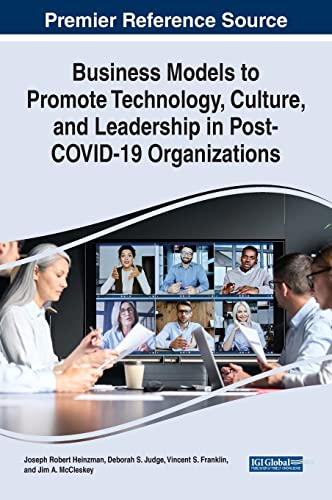 Stock image for Business Models to Promote Technology, Culture, and Leadership in Post-COVID-19 Organizations for sale by PBShop.store US