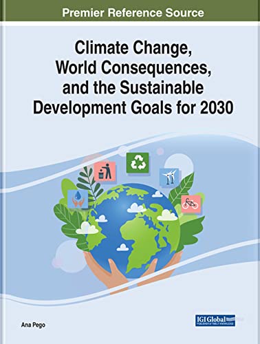 Imagen de archivo de Climate Change, World Consequences, and the Sustainable Development Goals for 2030 a la venta por Ria Christie Collections