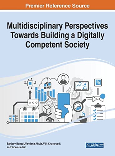 Stock image for Multidisciplinary Perspectives Towards Building a Digitally Competent Society for sale by PBShop.store US