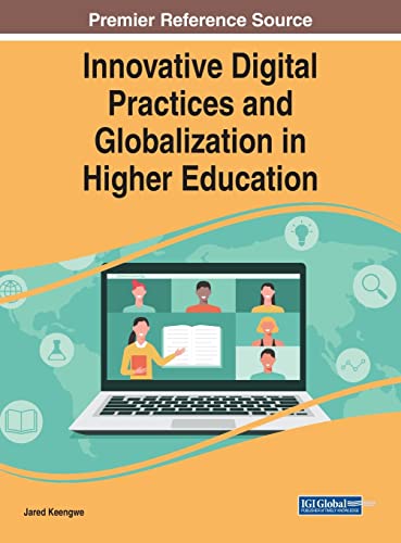 Imagen de archivo de Handbook of Research on Innovative Digital Practices and Globalization in Higher Education a la venta por PBShop.store US