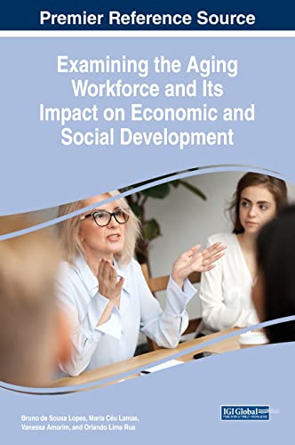 Stock image for Examining the Aging Workforce and Its Impact on Economic and Social Development for sale by Buchpark