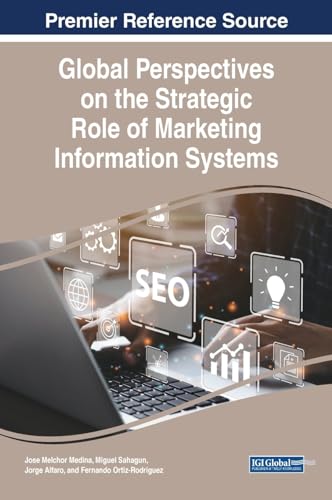 Stock image for Global Perspectives on the Strategic Role of Marketing Information Systems for sale by PBShop.store US