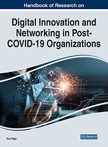 Imagen de archivo de Handbook of Research on Digital Innovation and Networking in Post-COVID-19 Organizations a la venta por Ria Christie Collections