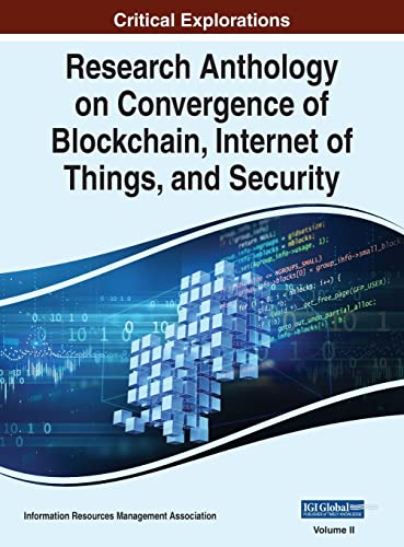 Immagine dell'editore per Research Anthology on Convergence of Blockchain, Internet of Things, and Security, VOL 2 venduto da Ria Christie Collections