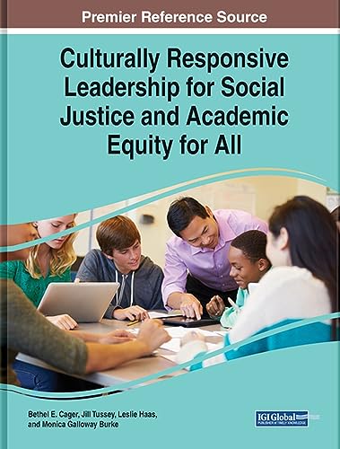 Stock image for Culturally Responsive Leadership for Social Justice and Academic Equity for All for sale by PBShop.store US