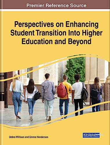 Stock image for Perspectives on Enhancing Student Transition Into Higher Education and Beyond for sale by Ria Christie Collections