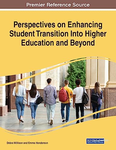 Imagen de archivo de Perspectives on Enhancing Student Transition Into Higher Education and Beyond a la venta por Ria Christie Collections