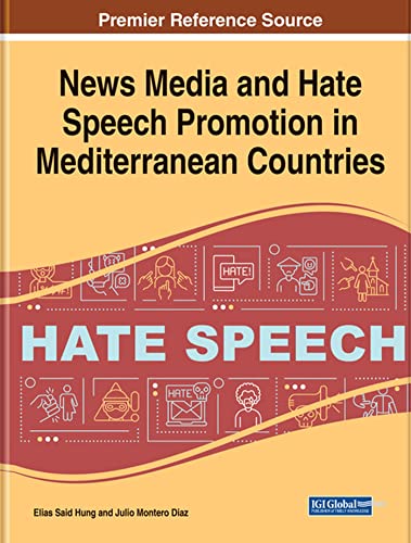 Stock image for News Media and Hate Speech Promotion in Mediterranean Countries for sale by PBShop.store US